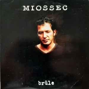 Capa do Álbum "Brûle", de Miossec