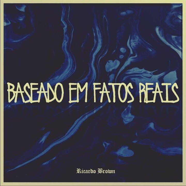 Portada de Sencillo/EP "Baseado Em Fatos Reais", de CaeliBeats