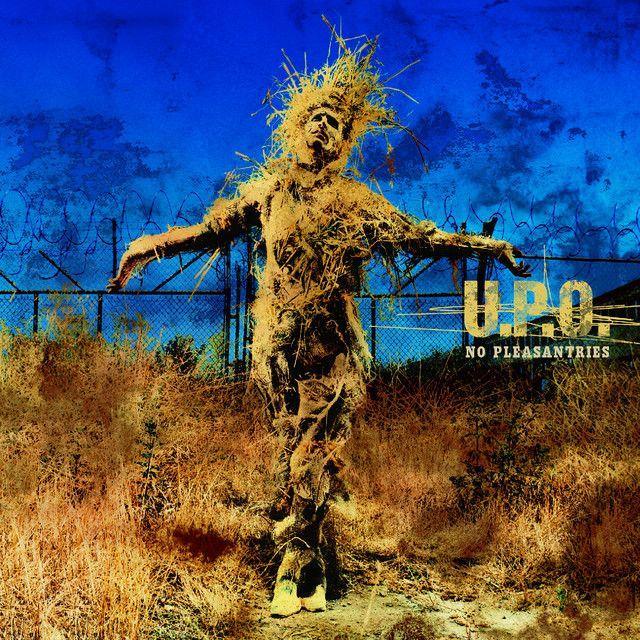 Portada de Álbum "No Pleasantries", de U.P.O.