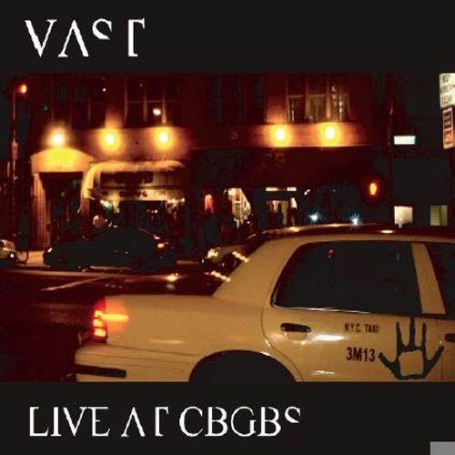 Capa do álbum "Live At CBGBs", de Vast