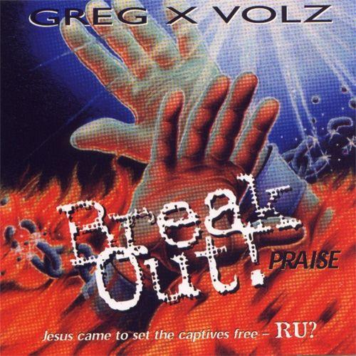 Portada de Álbum "Breakout Praise", de Greg X Volz