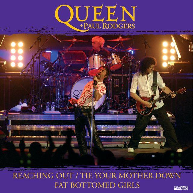 Capa do Single/EP "Reaching Out / Tie Your Mother Down", de Queen + Paul Rodgers