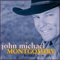 Portada de Álbum "Brand New Me", de John Michael Montgomery