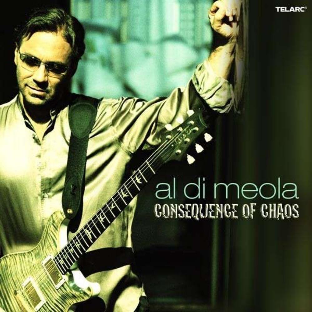 Portada de Álbum "Consequence Of Chaos", de Al Di Meola