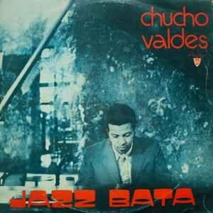 Portada del álbum "Jazz Bata", de Chucho Valdes