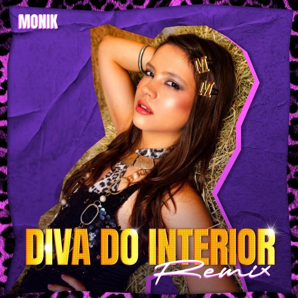 Capa do Single/EP "Diva do Interior (Remix)", de Monik (BR)