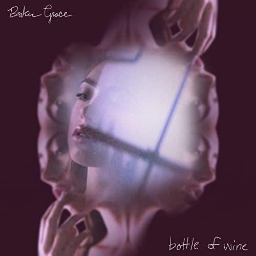Portada de Sencillo/EP "Bottle of Wine", de Baker Grace