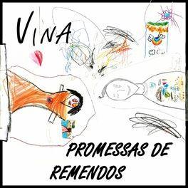 Portada de Sencillo/EP "Promessas de Remendos", de Vina