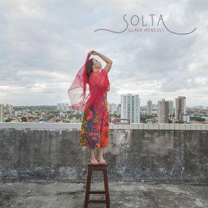 Portada de Sencillo/EP "Solta", de Clara Menezes