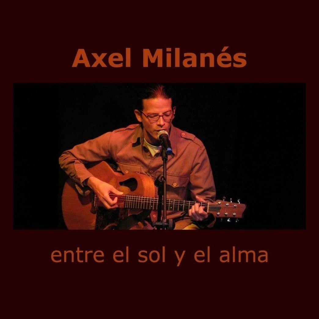 Portada de Sencillo/EP "Entre El Sol y El Alma", de Axel Milanés