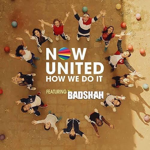 Album cover of "How We Do It" by Now United