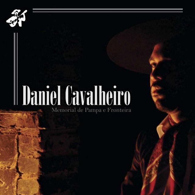Capa do Álbum "Memorial de Pampa e Fronteira", de Daniel Cavalheiro
