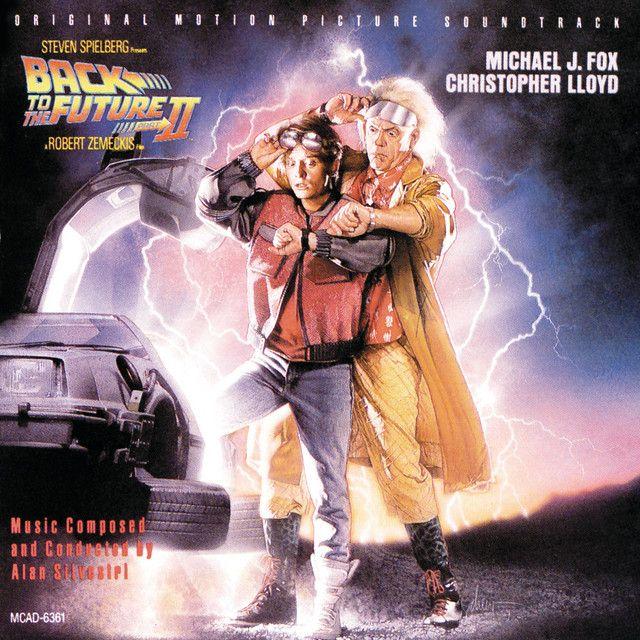 Capa do Álbum "Back To The Future II", de Alan Silvestri