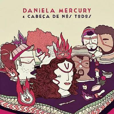 Portada de Álbum "Daniela Mercury & Cabeça de Nós Todos", de Daniela Mercury