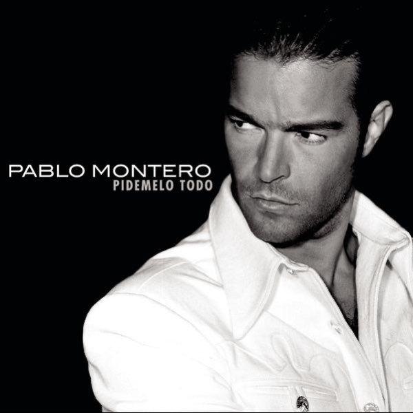 Portada de Álbum "Pidemelo Todo", de Pablo Montero