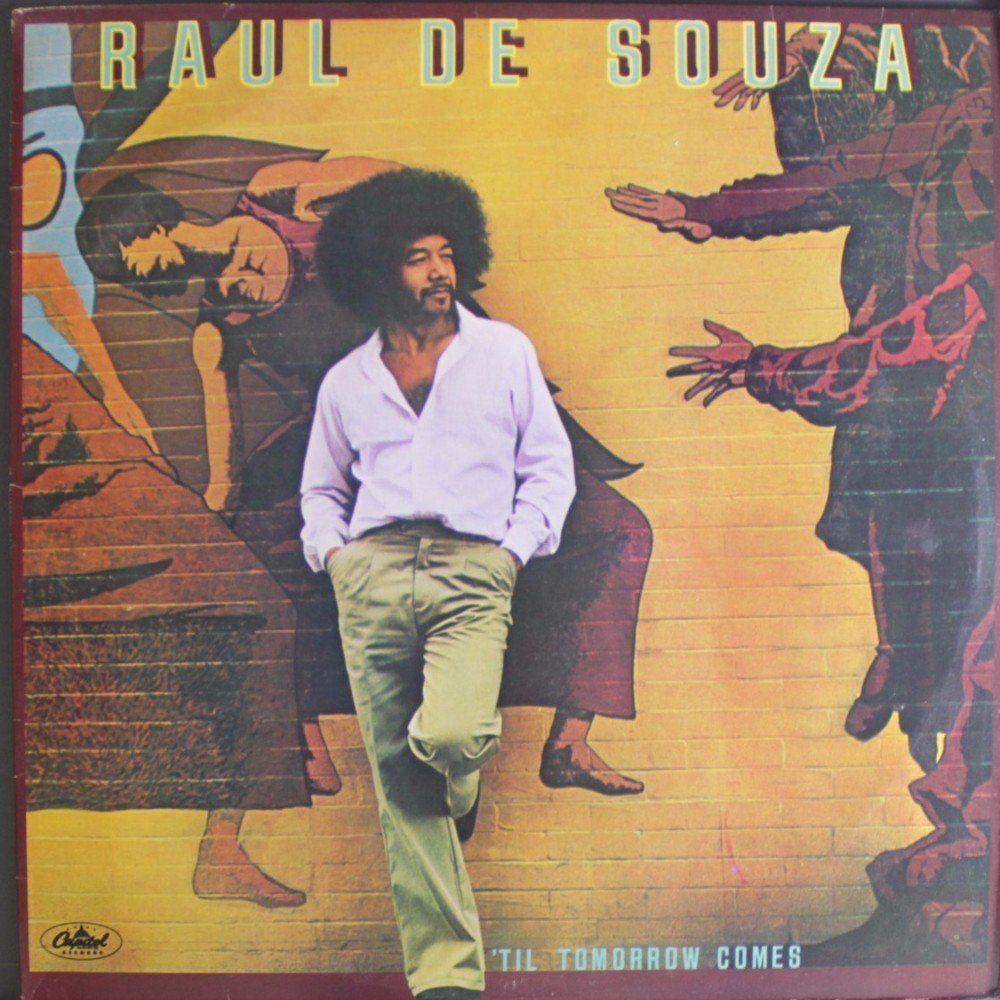 Album cover of "Til Tomorrow Comes" by Raul de Souza