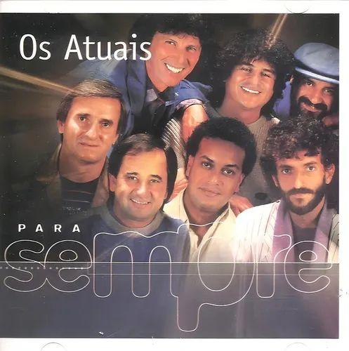 Capa do álbum "Para Sempre", de Os Atuais