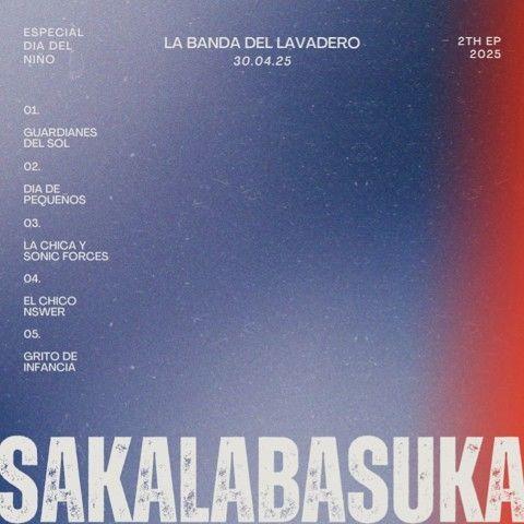 Single/EP cover of "SAKALABASUKA" by La Banda Del Lavadero