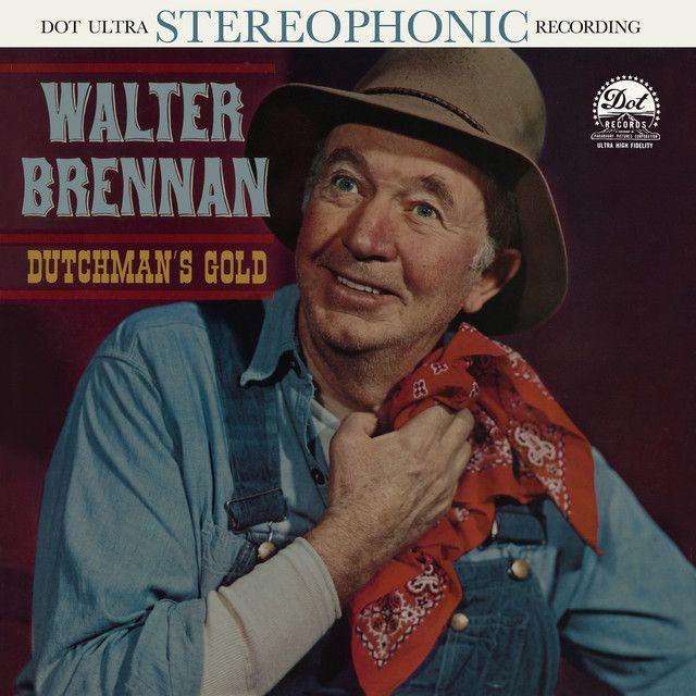 Portada de Álbum "Dutchman's Gold", de Walter Brennan