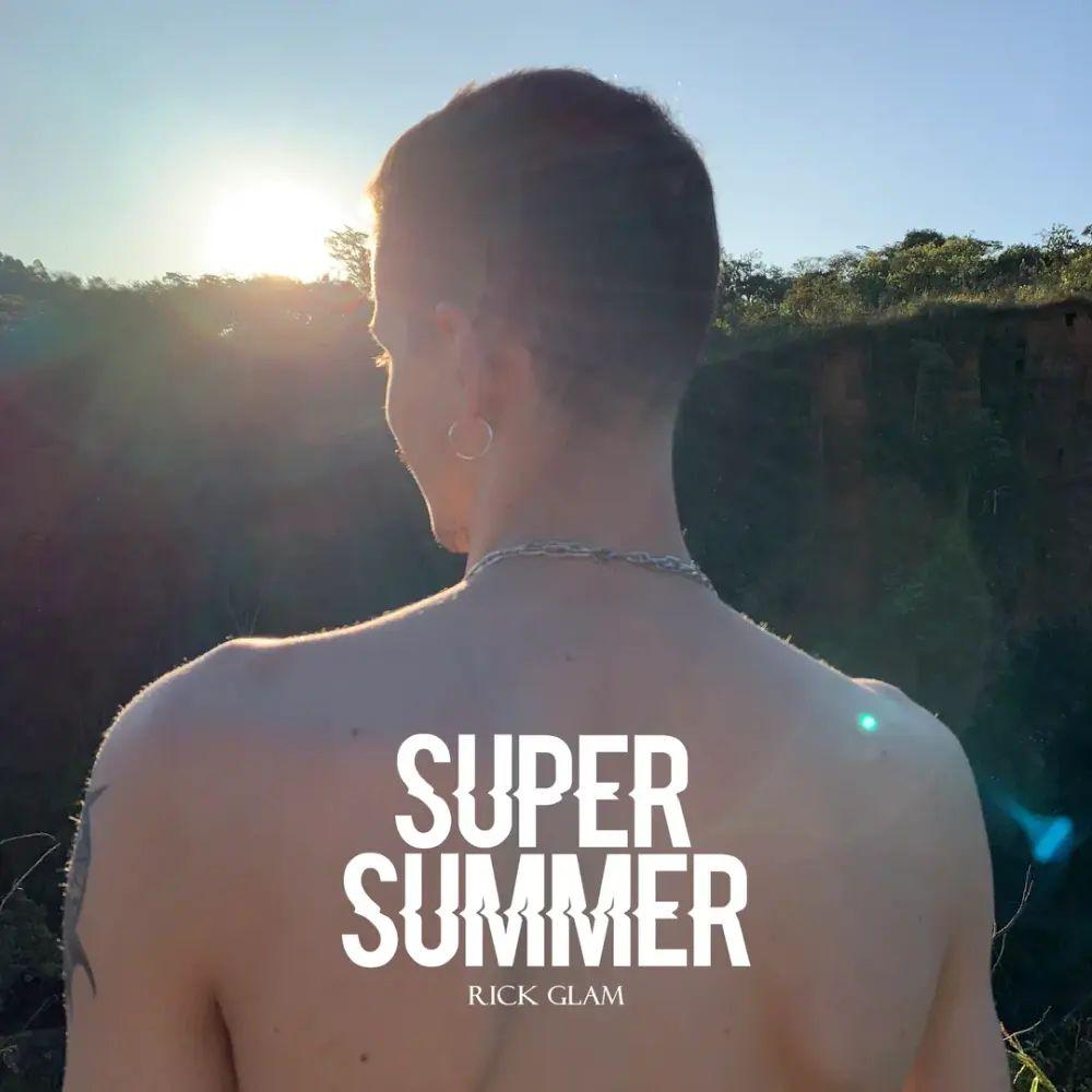 Portada de Sencillo/EP "Super Summer", de Rick Glam