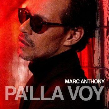 Capa do álbum "Pa'lla Voy", de Marc Anthony