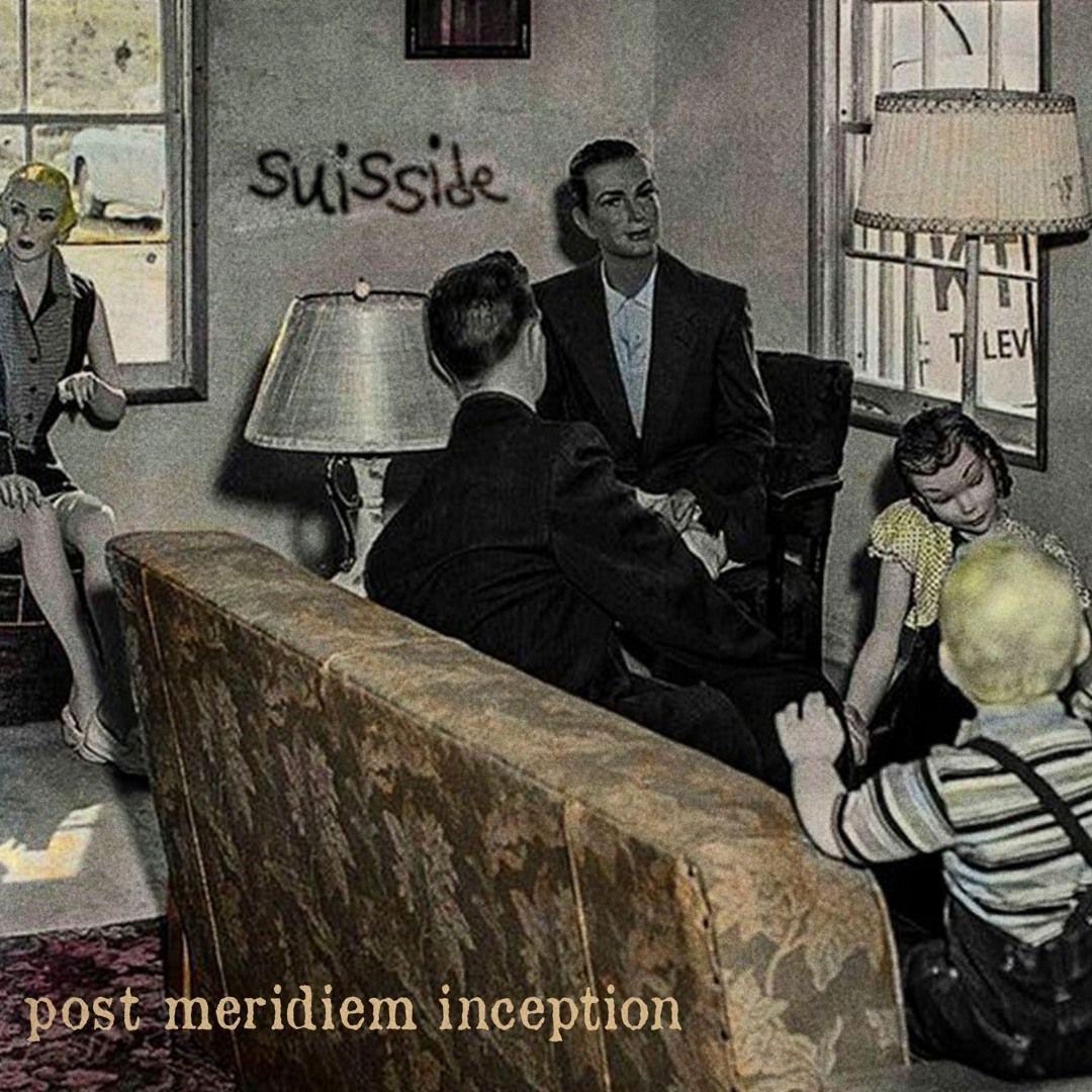 Album cover of "Post meridiem inception" by suisside