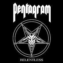 Portada de Álbum "Relentless", de Pentagram (USA)