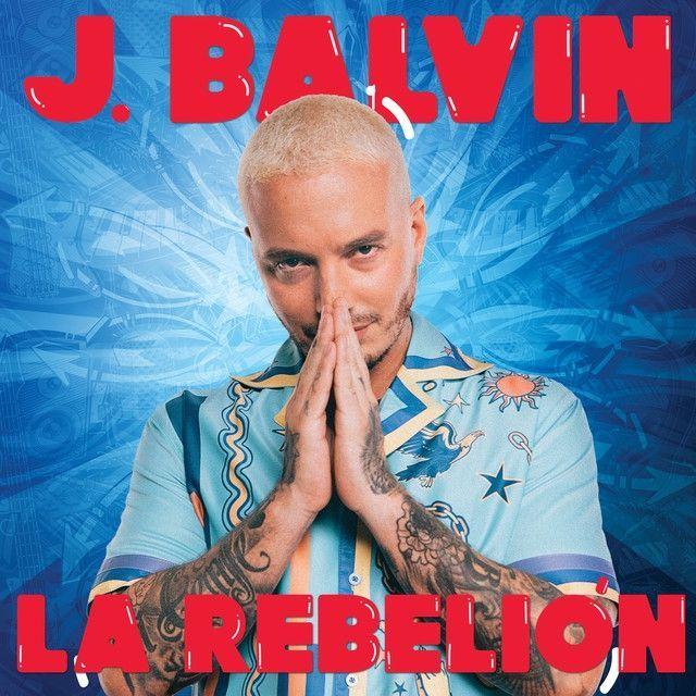Album cover of "La Rebelión" by J Balvin