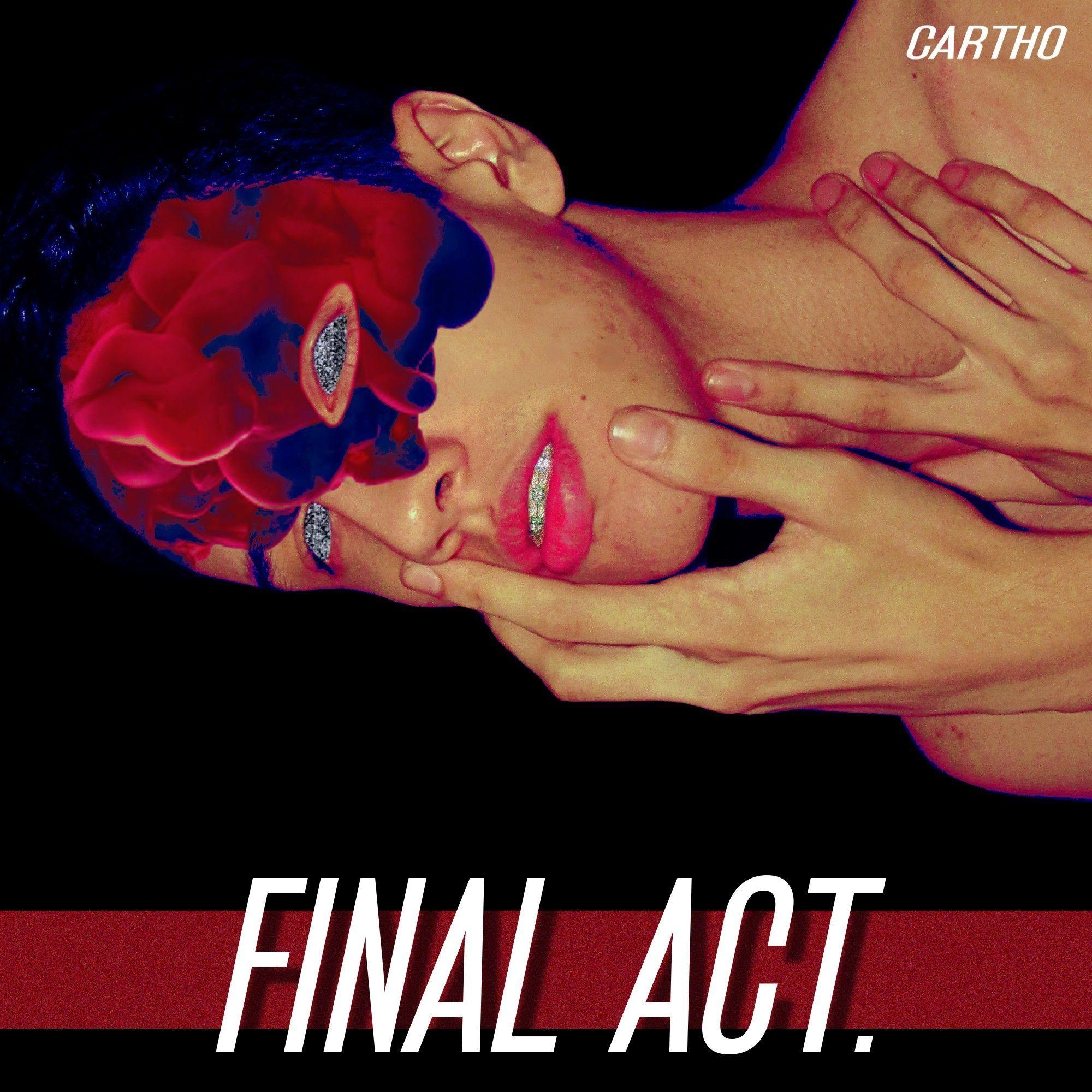 Portada de Álbum "Final Act", de Cartho