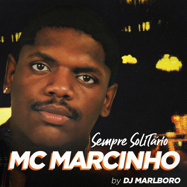 Capa do Álbum "Sempre Solitário ", de MC Marcinho