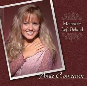 Portada de Álbum "Memories Left Behind", de Amie Comeaux