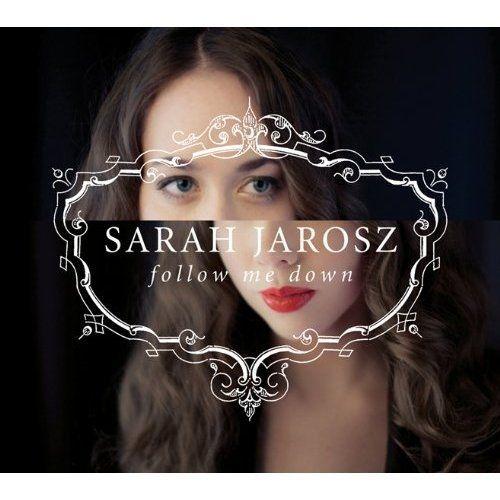 Portada de Álbum "Follow Me Down", de Sarah Jarosz