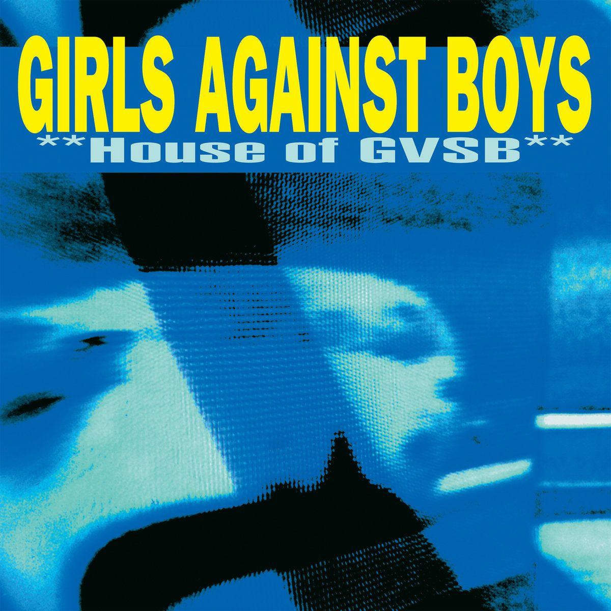 Portada de Álbum "**House Of GVSB**", de Girls Against Boys
