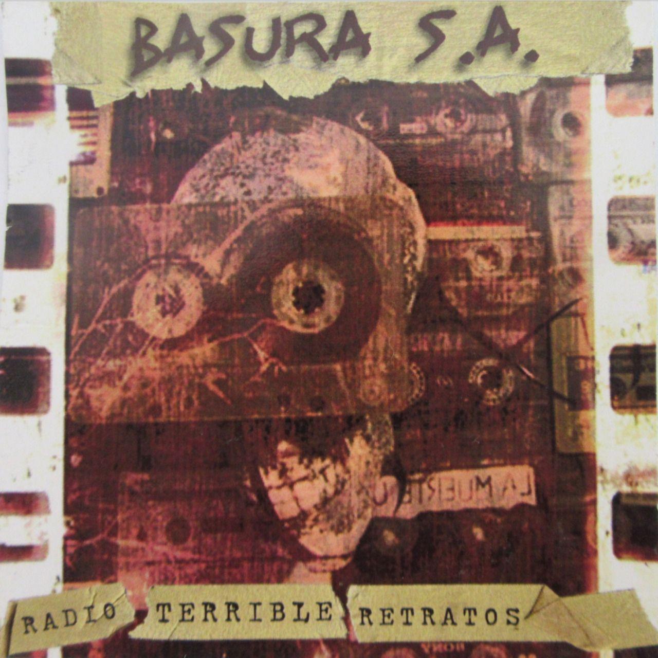 Portada de Álbum "Radio Terrible Retratos", de Basura S.A.