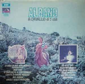 Portada de Álbum "A Cavallo Di 2 Stili", de Al Bano