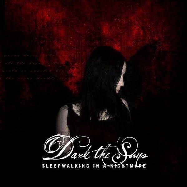 Portada de Álbum "Sleepwalking In A Nightmare", de Dark The Suns