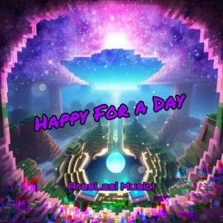 Portada de Sencillo/EP "Happy For a Day", de AresLosi Music!