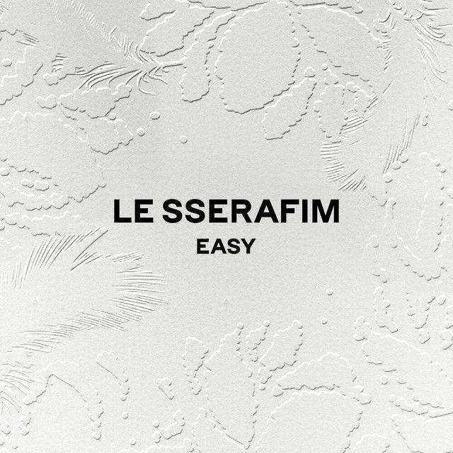 Single/EP cover of "EASY" by LE SSERAFIM