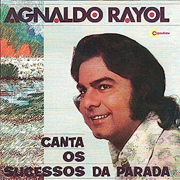 Portada del álbum "Canta Os Sucessos da Parada", de Agnaldo Rayol