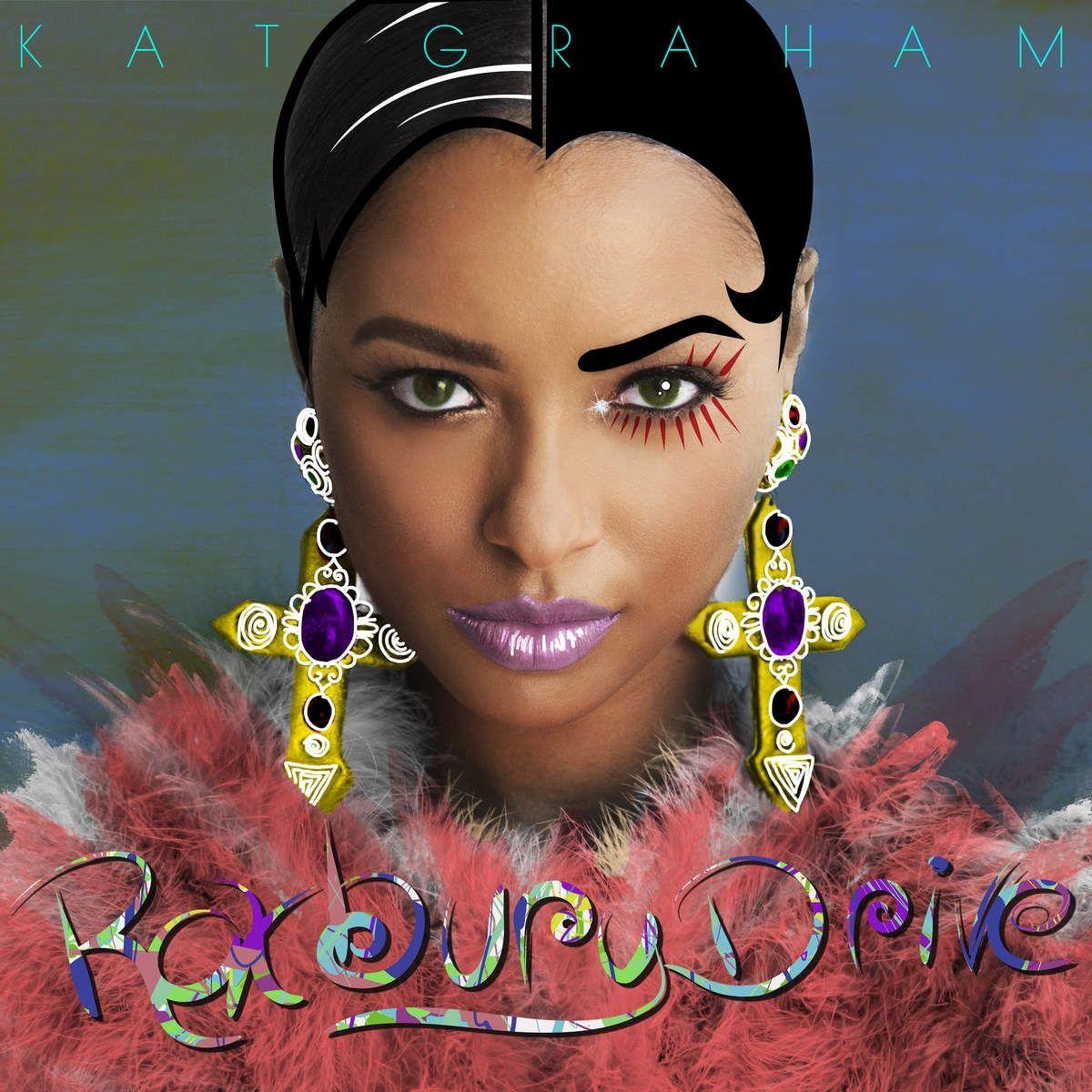 Capa do Álbum "Roxbury Drive", de Kat Graham