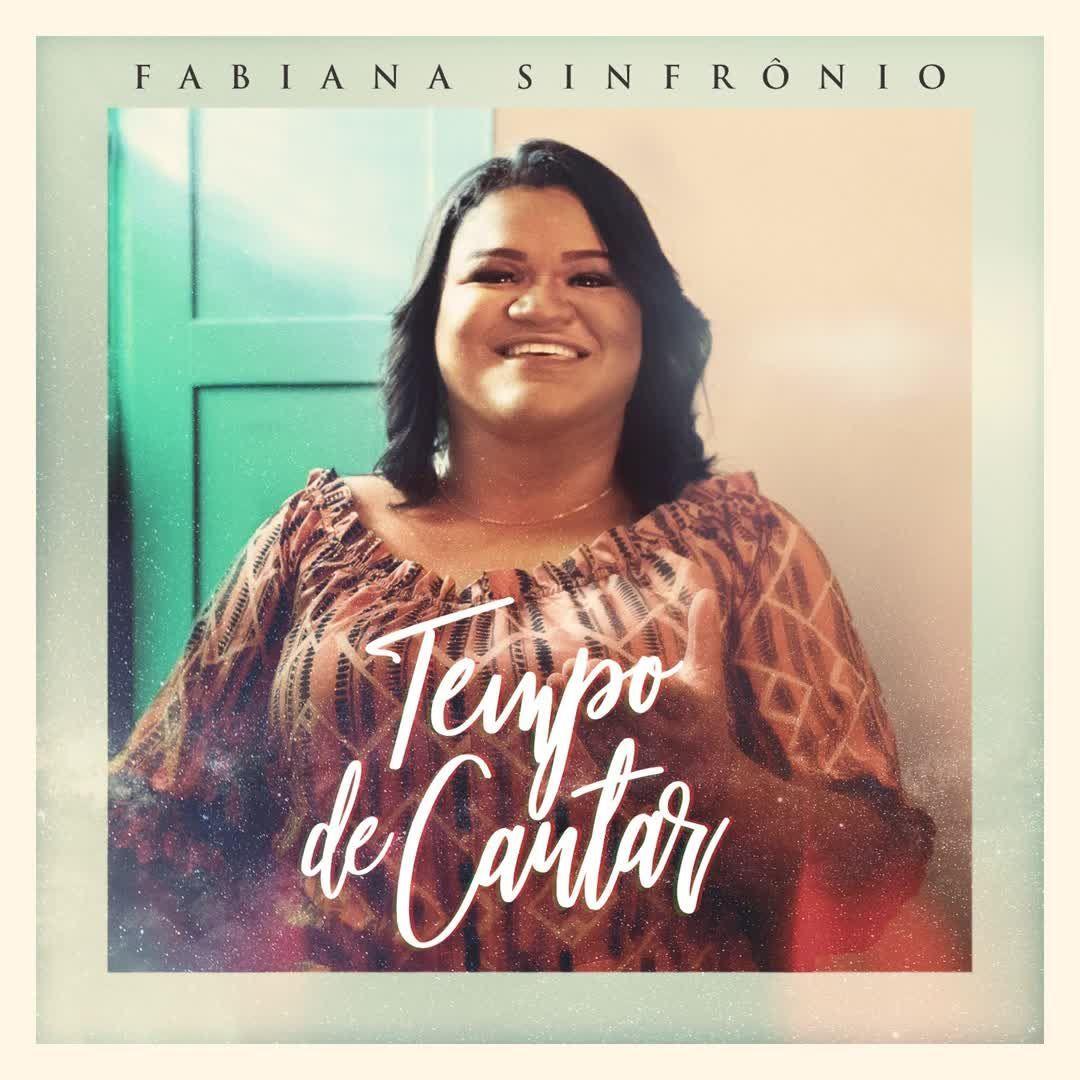 Portada del álbum "Tempo De Cantar", de Fabiana Sinfrônio