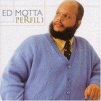 Portada de Álbum "Perfil ", de Ed Motta