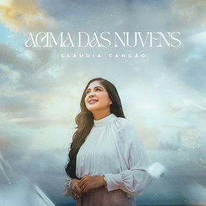 Portada de Sencillo/EP "Acima das Nuvens ", de Cláudia Canção