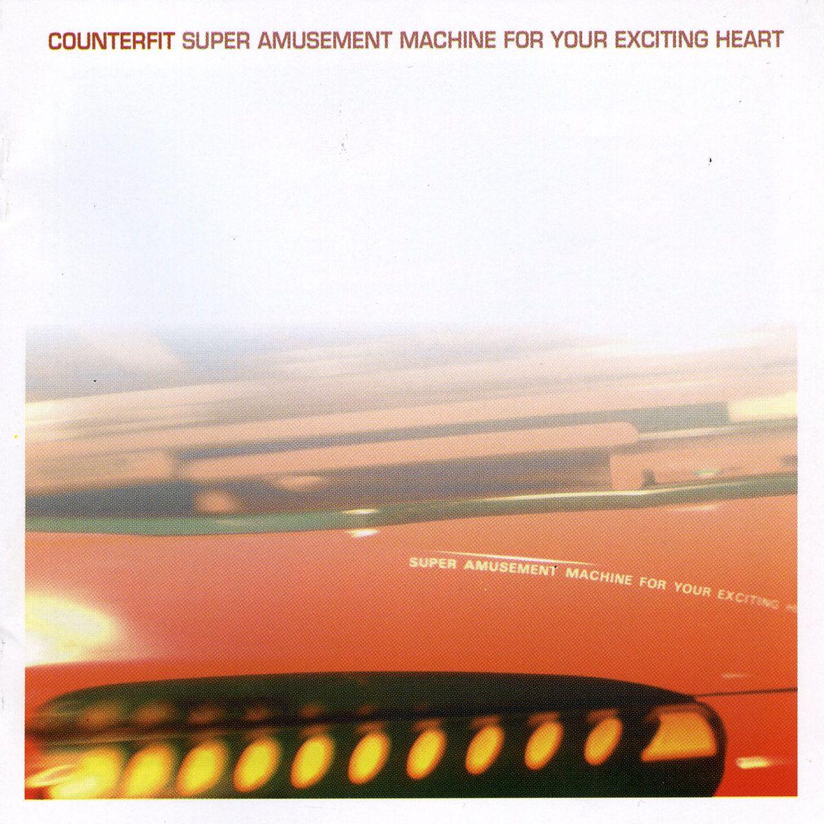Portada de Álbum "Super Amusement Machine For Your Exciting Heart", de Counterfit