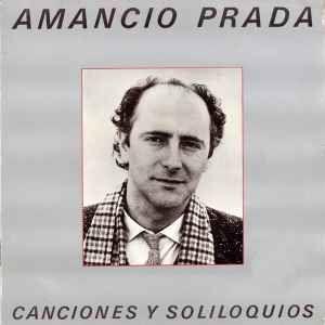 Portada de Álbum "Canciones Y Soliloquios", de Amancio Prada