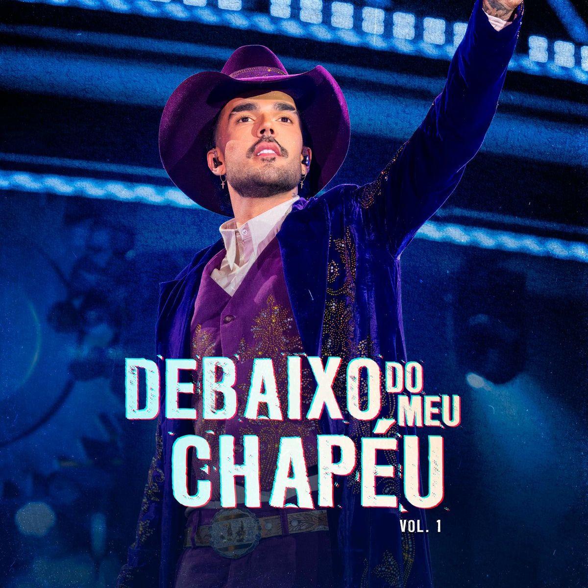 Portada de Sencillo/EP "DEBAIXO DO MEU CHAPÉU, Vol. 1 (Ao Vivo)", de Luan Pereira