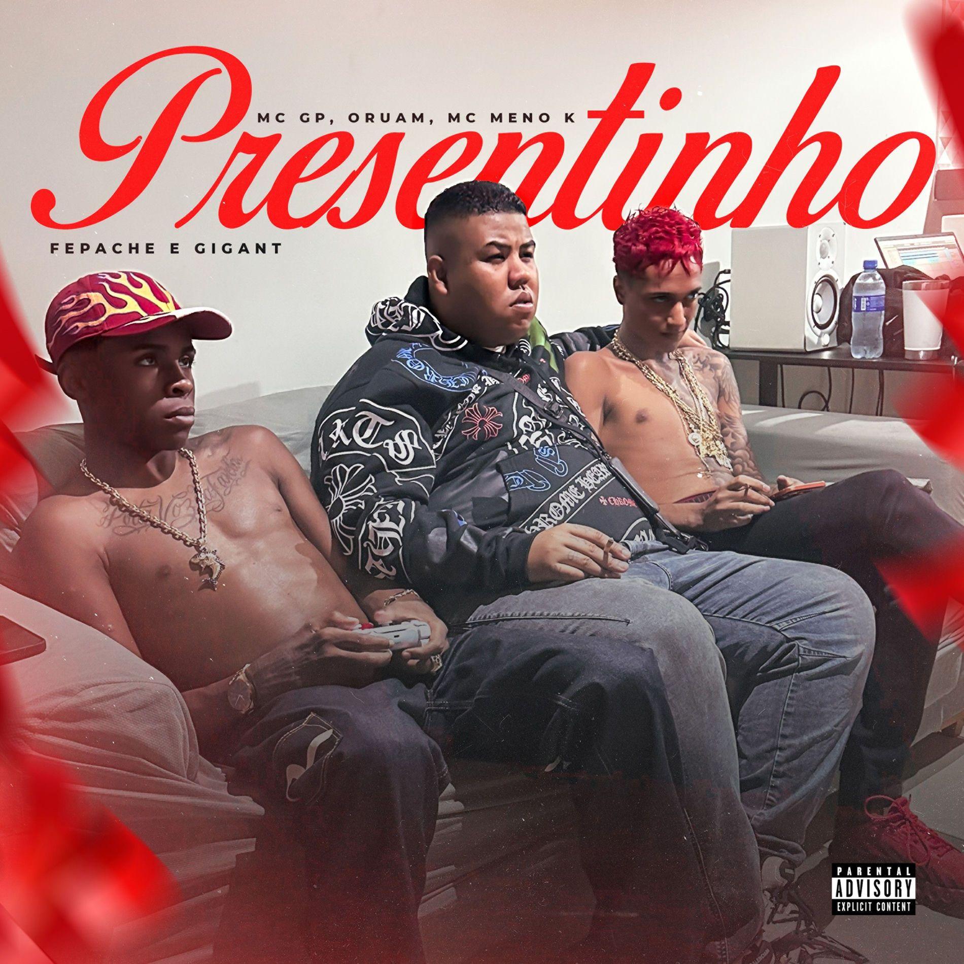 Portada del álbum "Presentinho (part. MC Meno K e Oruam)", de Oruam