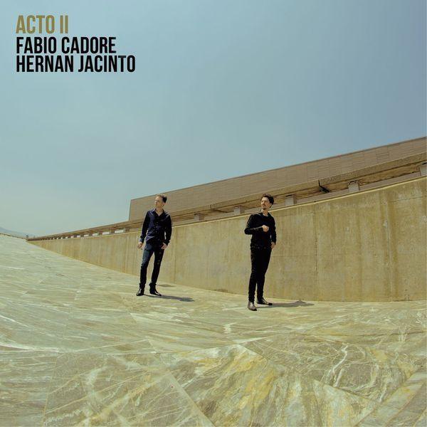Portada de Álbum "Acto 2", de Fabio Cadore