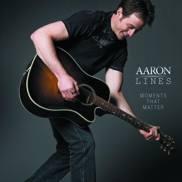 Capa do Álbum "Moments That Matter", de Aaron Lines