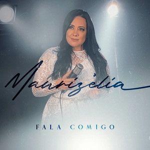 Album cover of "Fala Comigo" by Maurizélia